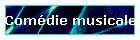 Comdie musicale