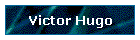 Victor Hugo