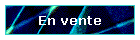 En vente